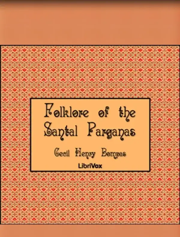 Folklore of the Santal Parganas