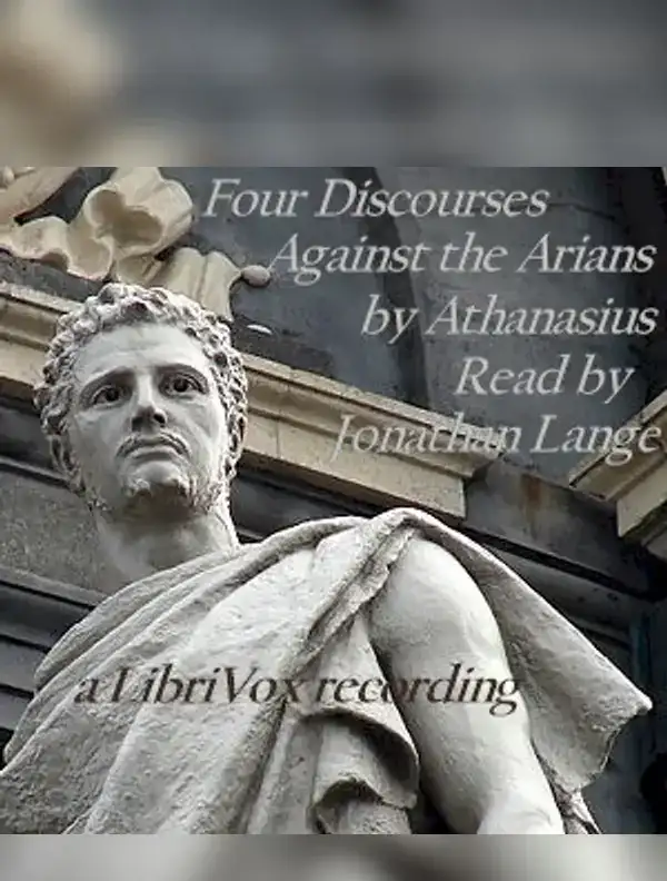 Four Discourses Against The Arians