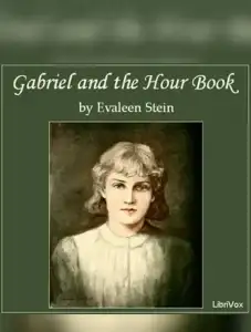Gabriel and the Hour Book
