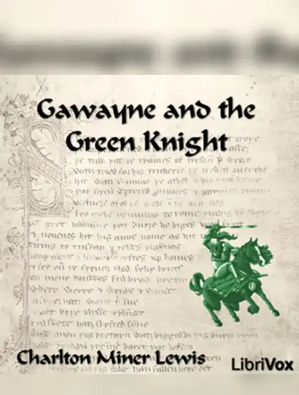 Gawayne and the Green Knight (Lewis Translation)