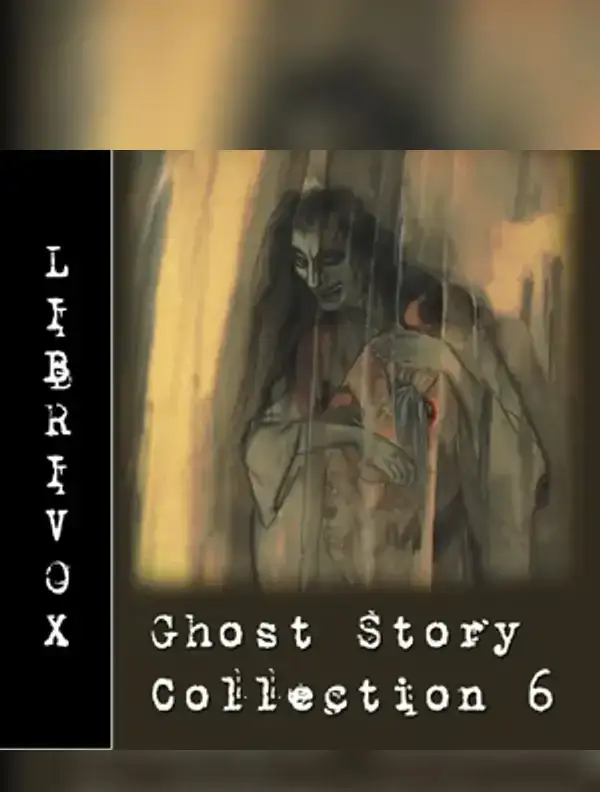 Ghost Story Collection 006
