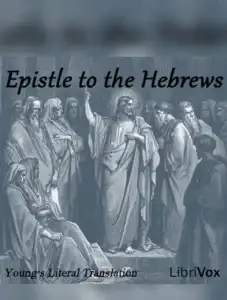 Bible (YLT) NT 19: Epistle to the Hebrews