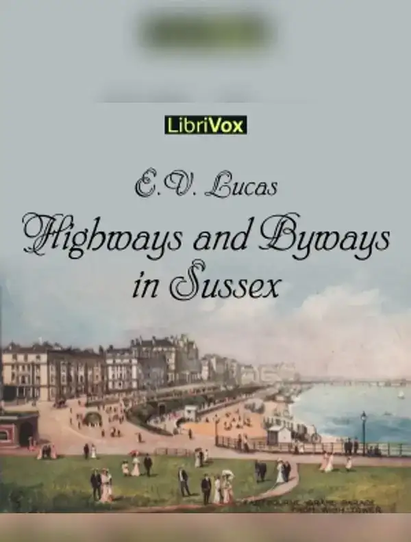 Highways and Byways in Sussex
