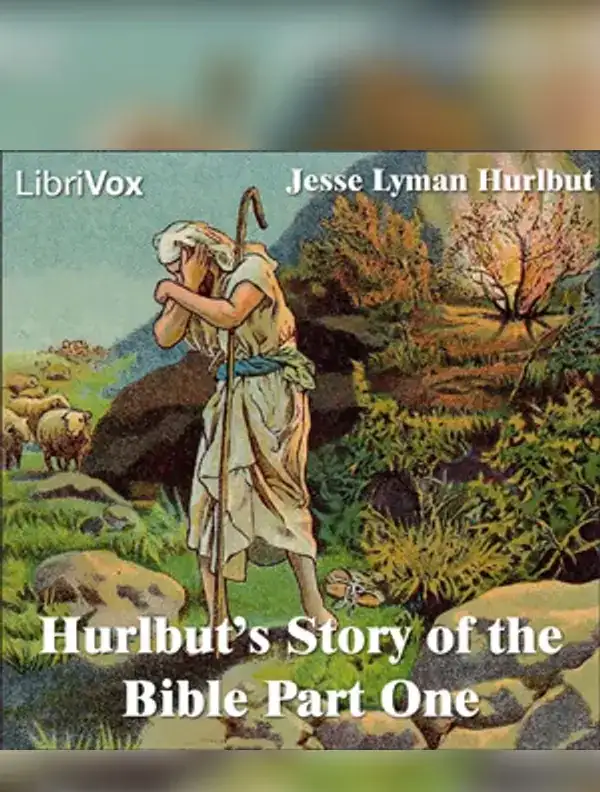 Hurlbut's Story of the Bible Part 1