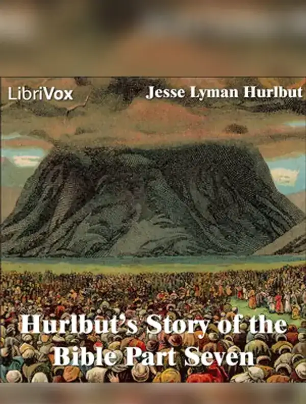 Hurlbut's Story of the Bible Part 7