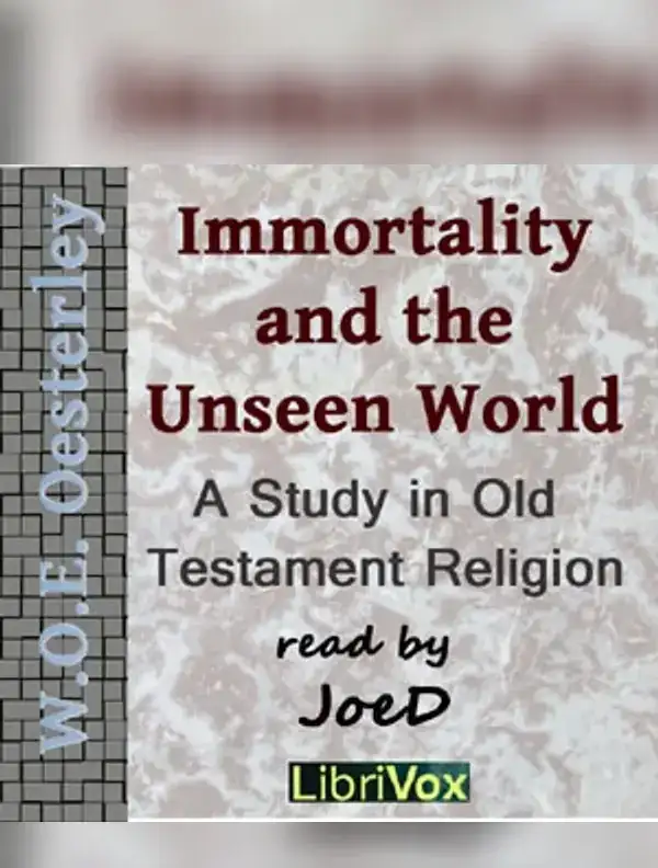 Immortality and the Unseen World