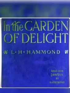 In the Garden of Delight