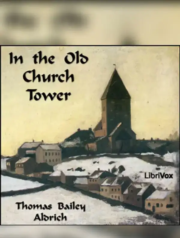 In the Old Church Tower