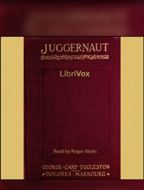 Juggernaut: A Veiled Record