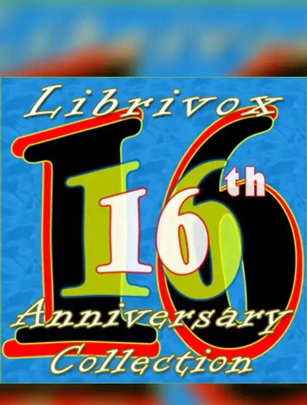 LibriVox 16th Anniversary Collection