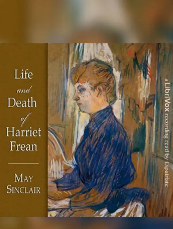 Life and Death of Harriett Frean
