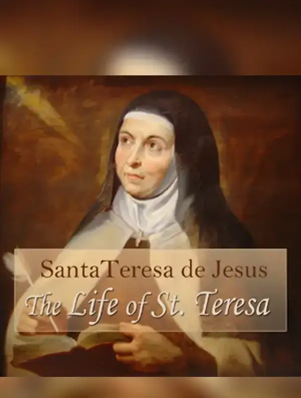 Life of St. Teresa