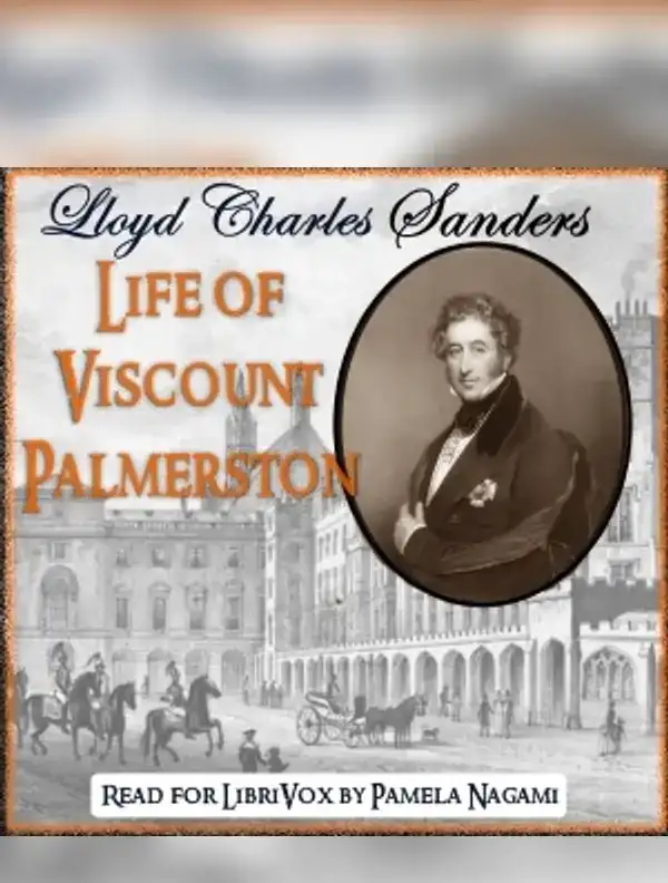 Life of Viscount Palmerston