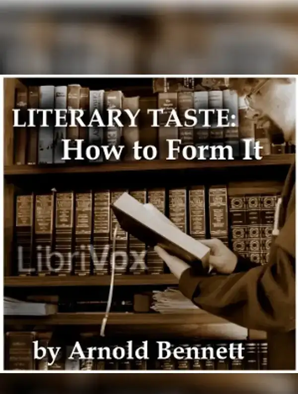 Literary Taste: How to Form It