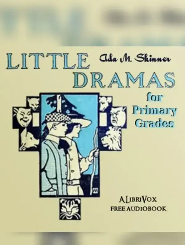 Little Dramas for Primary Grades