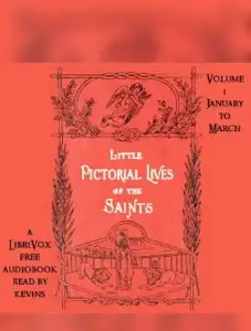 Little Pictorial Lives of the Saints