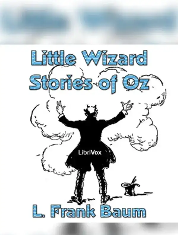 Little Wizard Stories of Oz