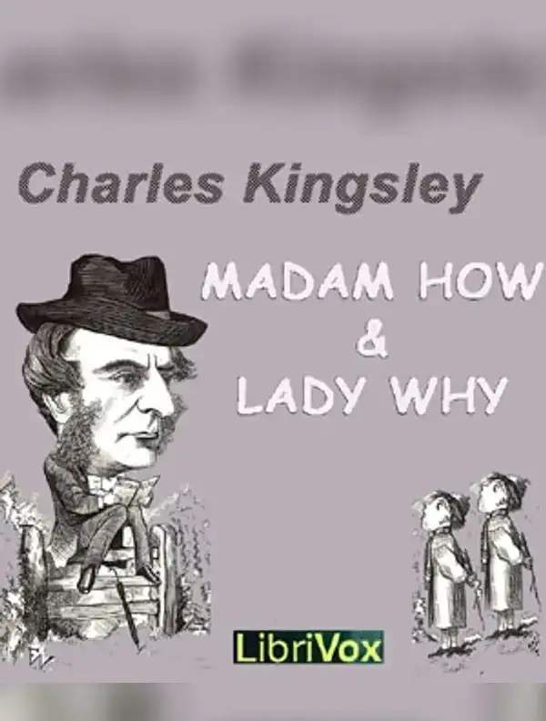 Madam How and Lady Why