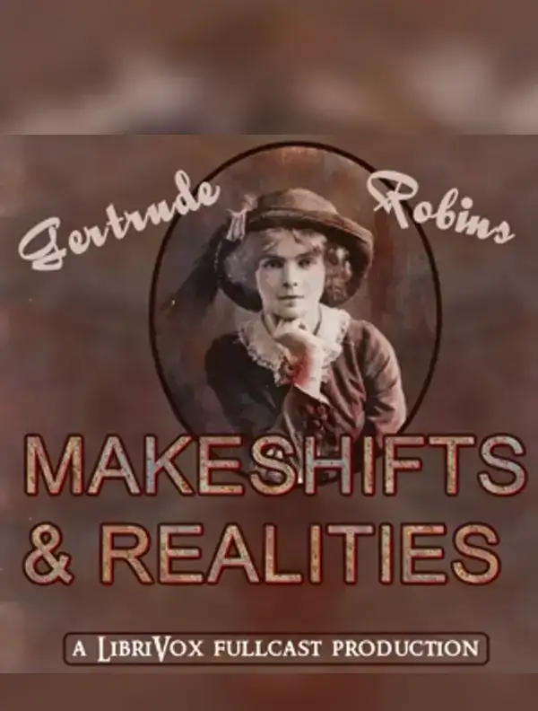 Makeshifts & Realities