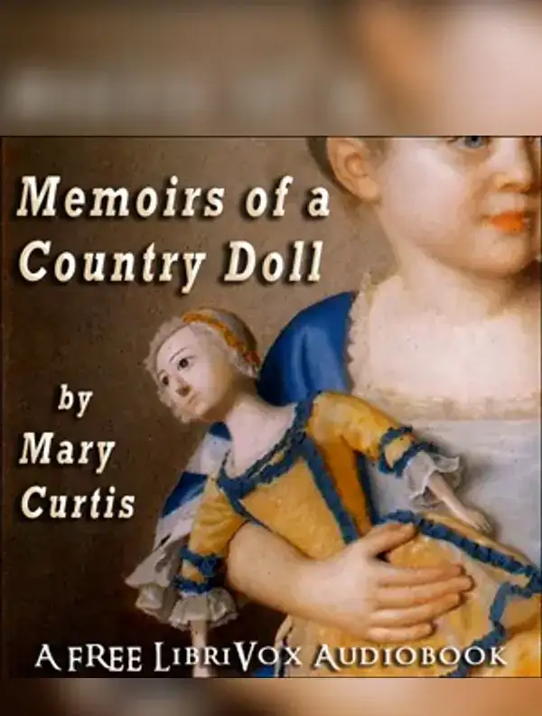 Memoirs of a Country Doll