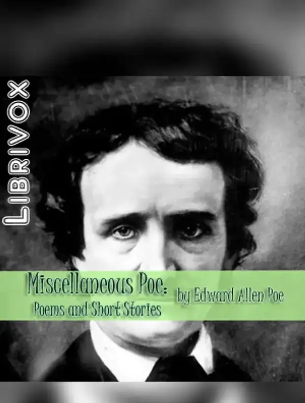 Miscellaneous Poe: Poems and Short Stories
