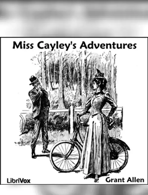 Miss Cayley's Adventures