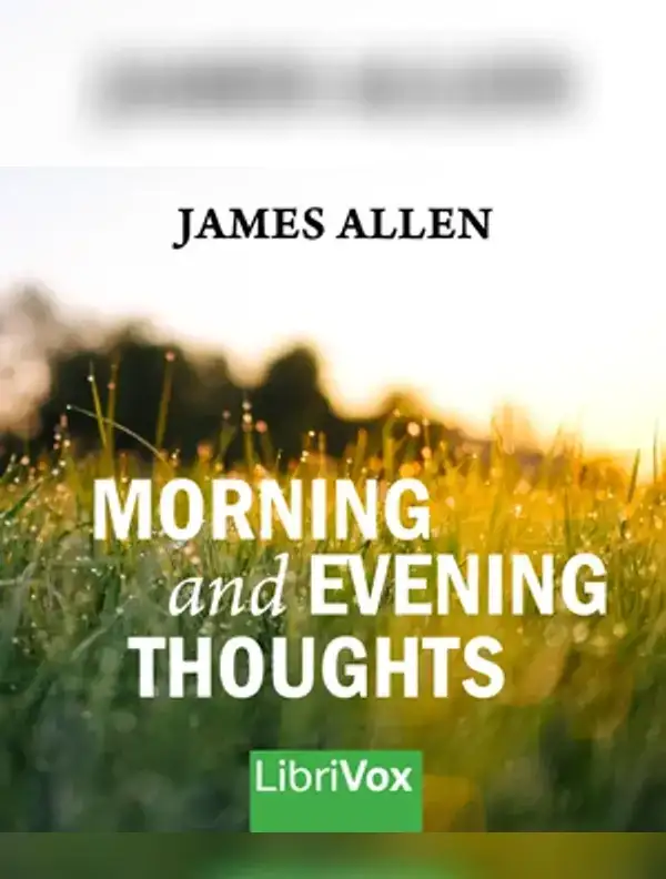 Morning and Evening Thoughts