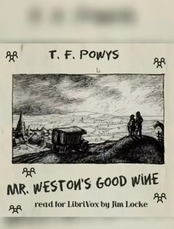 Mr. Weston's Good Wine