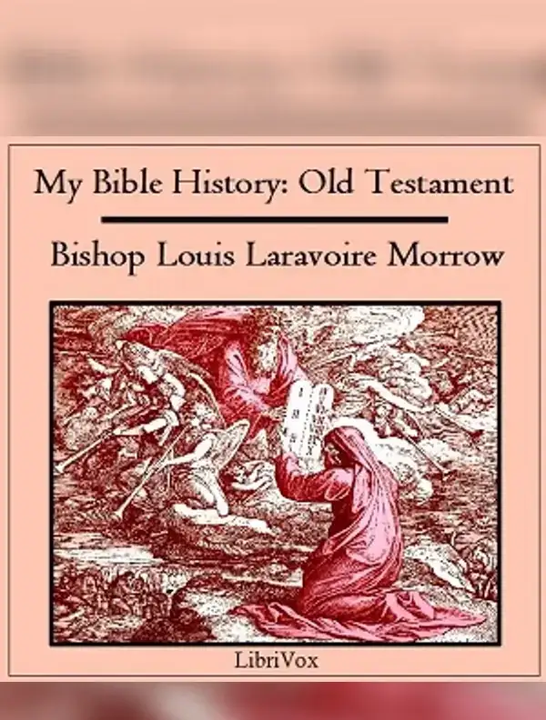 My Bible History: Old Testament