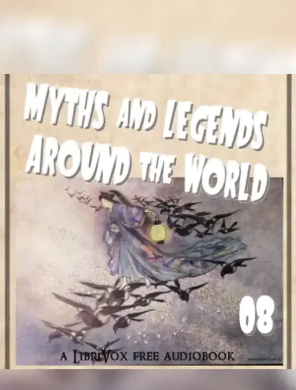 Myths and Legends Around the World - Collection 08