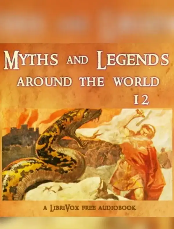 Myths and Legends Around the World - Collection 12