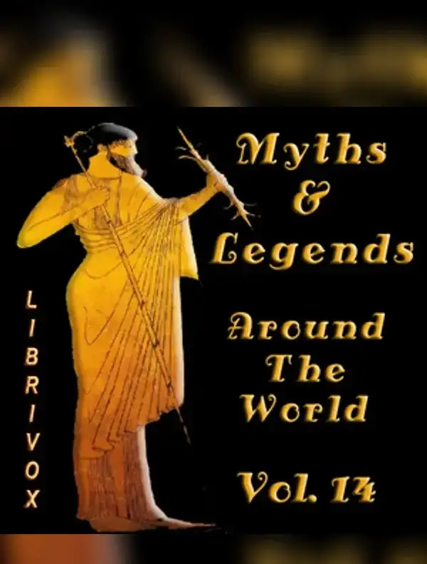 Myths and Legends Around the World - Collection 14