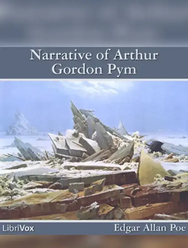 Narrative of Arthur Gordon Pym of Nantucket
