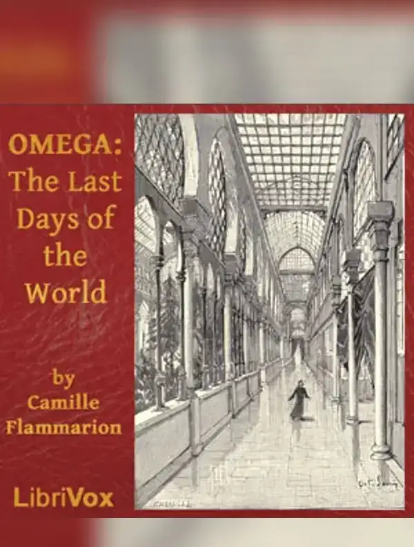 Omega: The Last Days of the World