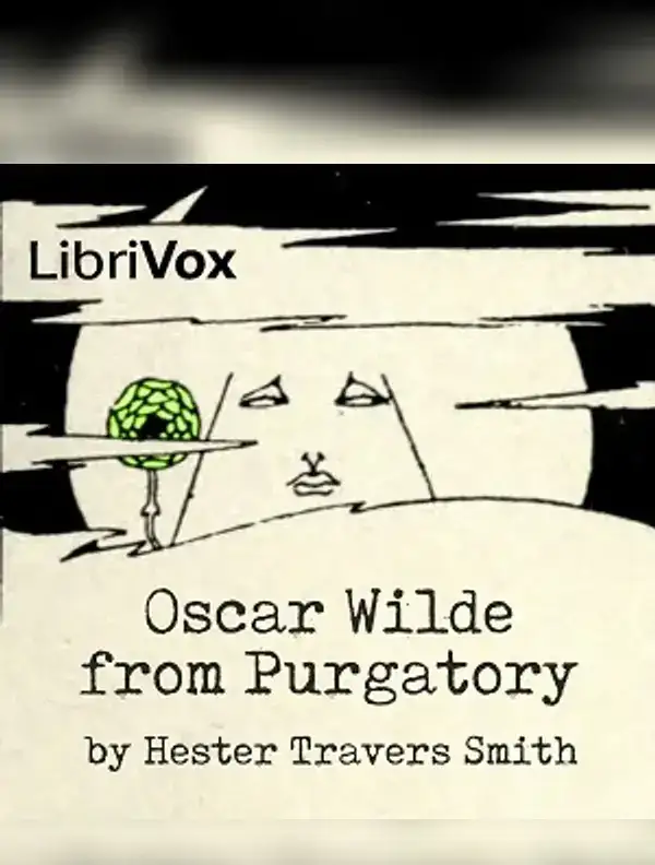 Oscar Wilde from Purgatory