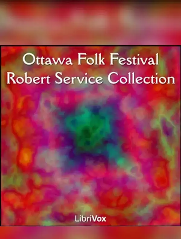 Ottawa Folk Festival Robert Service Collection