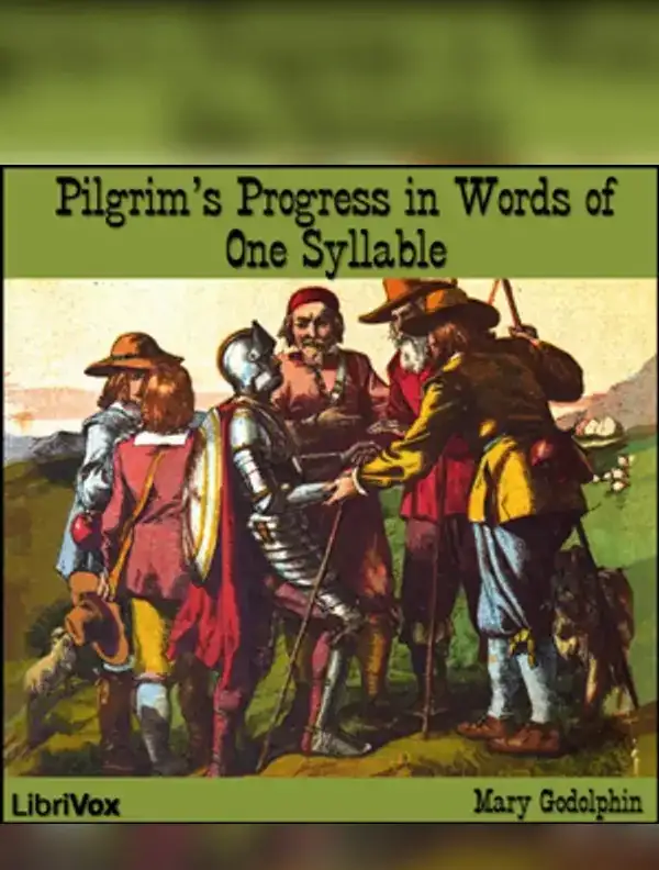 Pilgrim's Progress in Words of One Syllable