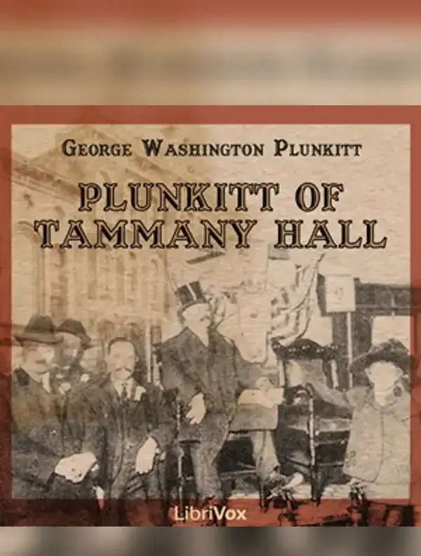 Plunkitt of Tammany Hall