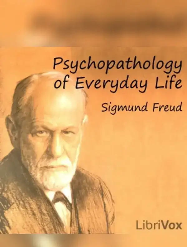 Psychopathology of Everyday Life