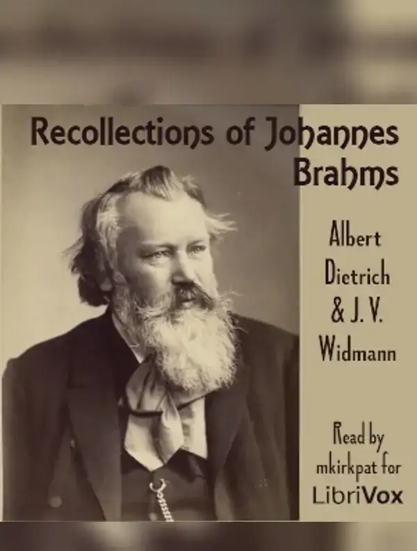 Recollections of Johannes Brahms