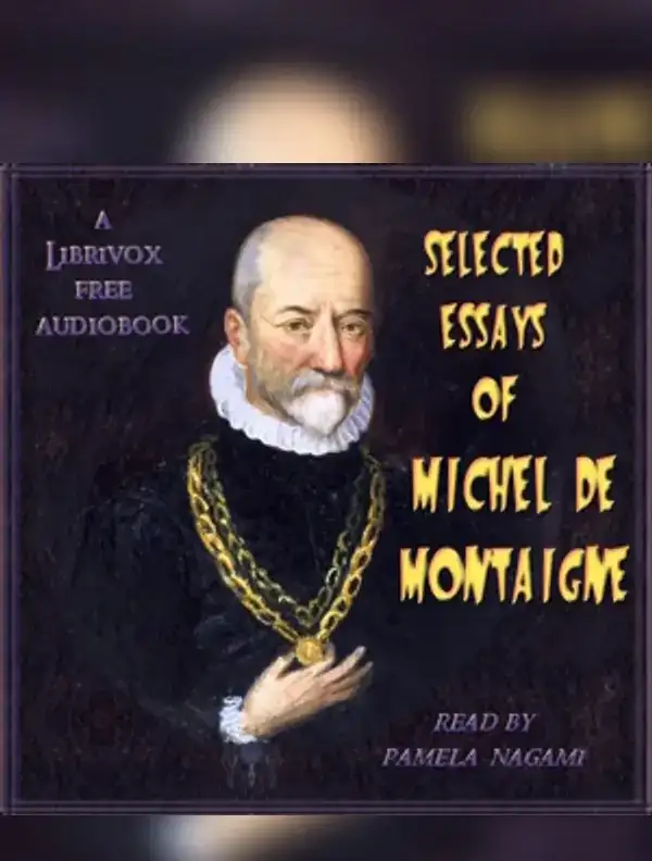 Selected Essays of Michel de Montaigne
