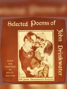Selected Poems of John Drinkwater