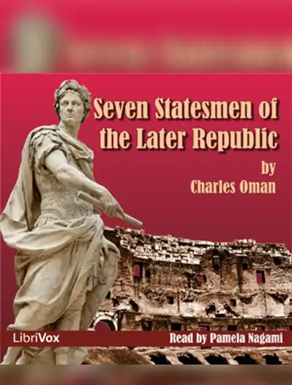 Seven Statesmen of the Later Republic