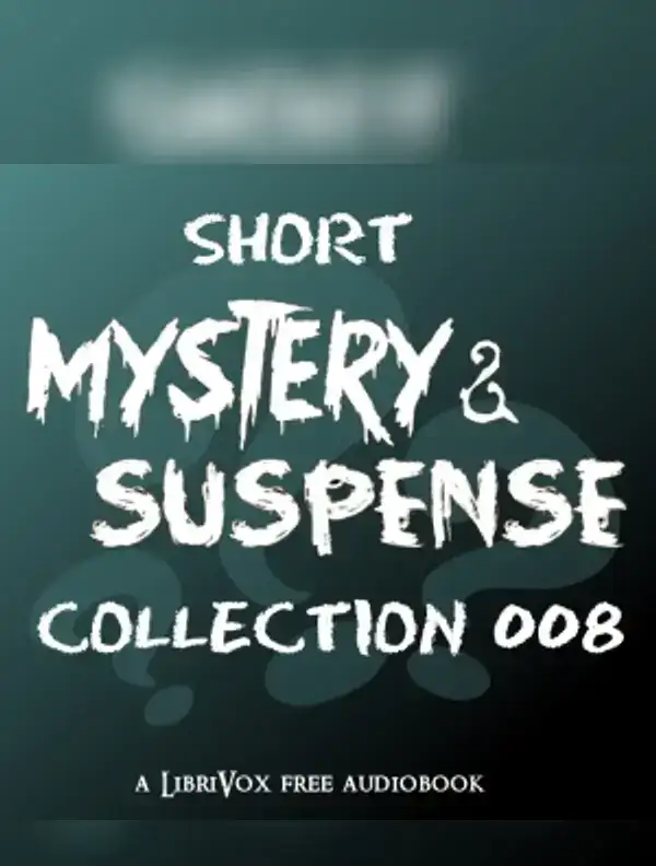 Short Mystery and Suspense Collection 008
