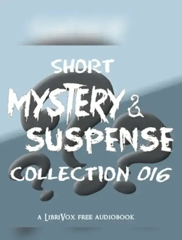 Short Mystery and Suspense Collection 016
