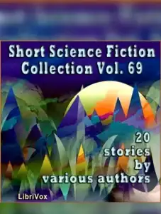 Short Science Fiction Collection 069