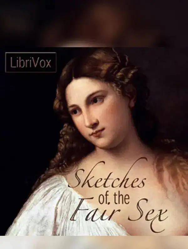 Sketches Of The Fair Sex
