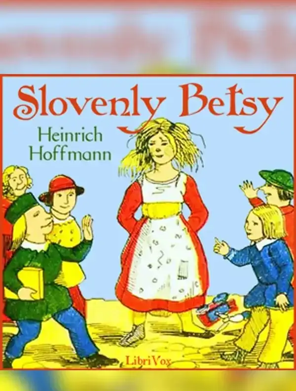 Slovenly Betsy
