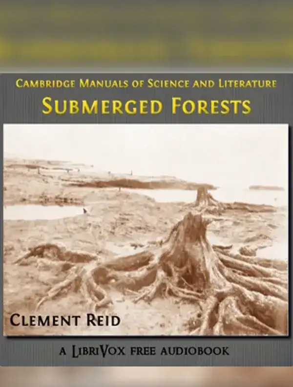 Submerged Forests