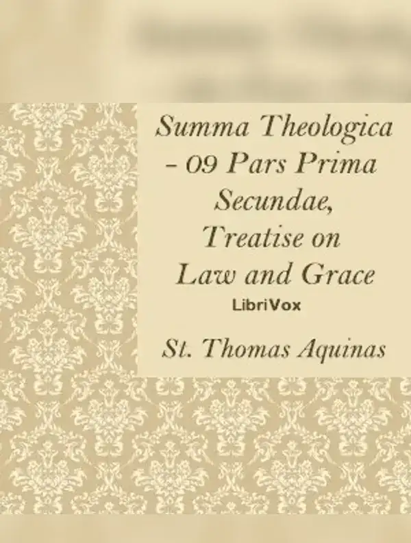 Summa Theologica - 09 Pars Prima Secundae